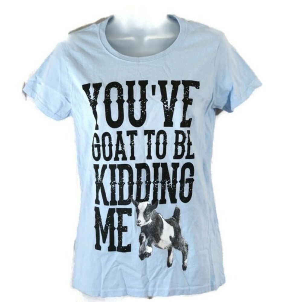 Farm Fed Clothing Blue You've Goat to be Kidding Me Tshirt Small